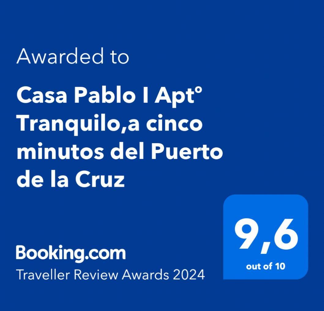 Casa Pablo I Aptº Tranquilo,A Cinco Minutos Del Puerto De La Cruz Los Realejos Zewnętrze zdjęcie